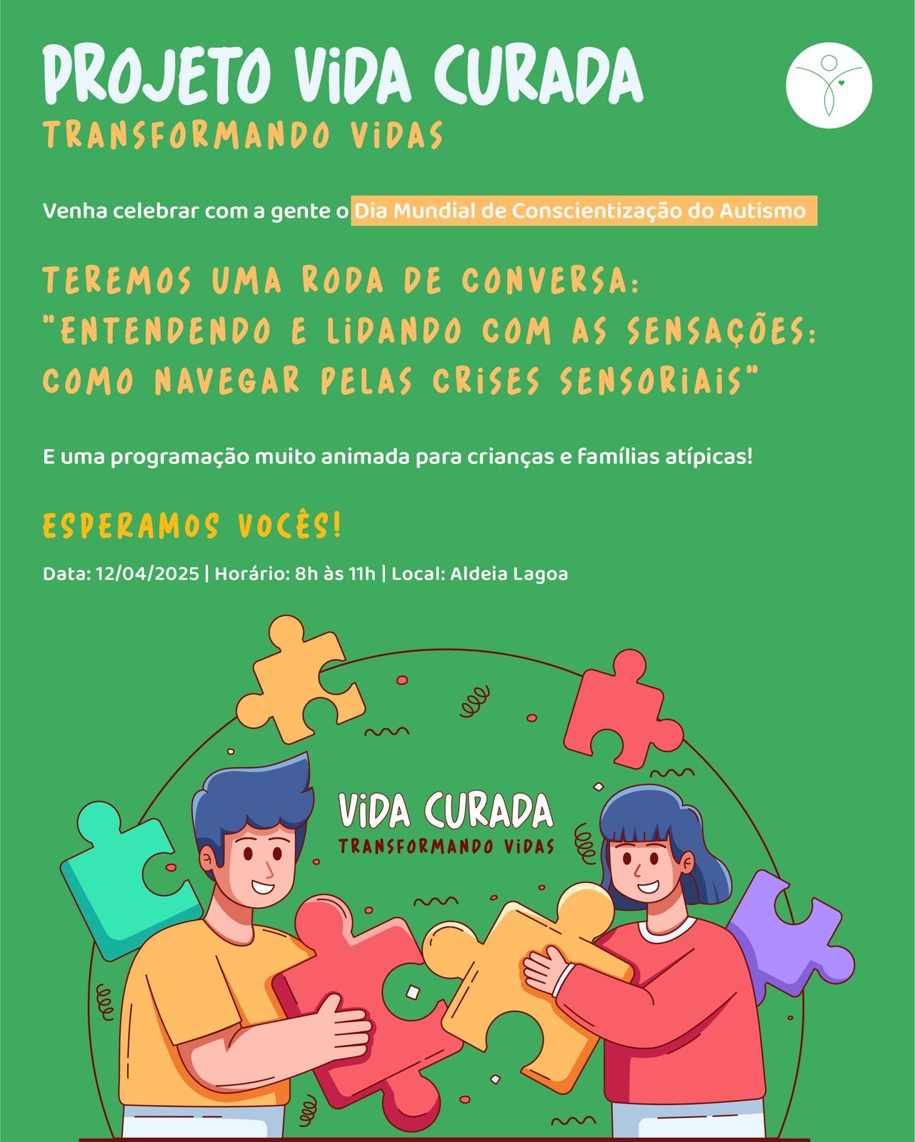 Flyer do evento do Dia Mundial de Conscientização do Autismo promovido pelo Vida Curada