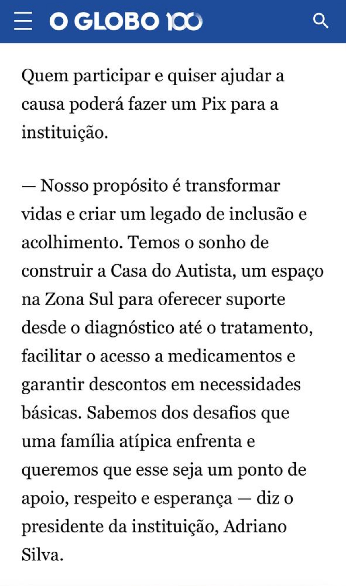 Trecho da matéria do Jornal O Globo sobre a Associação Vida Curada
